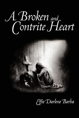 A Broken and Contrite Heart