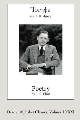 Poetry by T.S. Eliot (Deseret Alphabet edition)