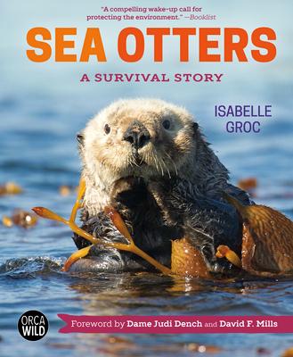 Sea Otters: A Survival Story