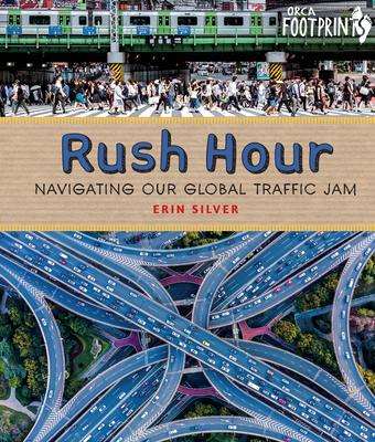 Rush Hour: Navigating Our Global Traffic Jam