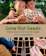 Save Our Seeds: Protecting Plants for the Future Subscription