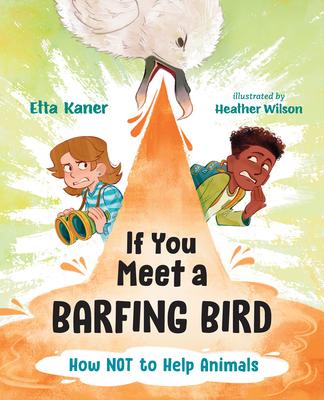 If You Meet a Barfing Bird: How Not to Help Animals Subscription