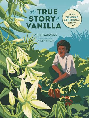 The True Story of Vanilla: How Edmond Albius Made History Subscription