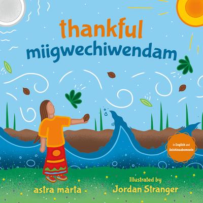 Thankful / Miigwechiwendam Subscription