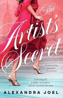 The Artist's Secret: The New Gripping Historical Novel with a Shocking Secret from the Bestselling Author of the Paris Model and the Royal