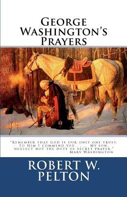 George Washington's Prayers