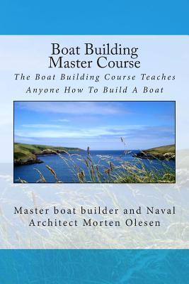 Boat Building Master Course