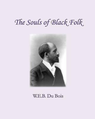 The Souls of Black Folk