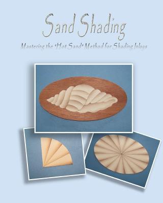 Sand Shading: Mastering the 'Hot Sand' Method for Shading Inlays