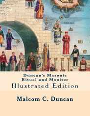 Duncan's Masonic Ritual and Monitor: Illustrated Edition Subscription