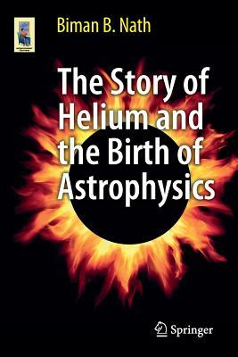 The Story of Helium and the Birth of Astrophysics Subscription