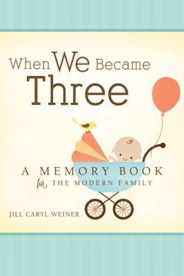 When We Became Three