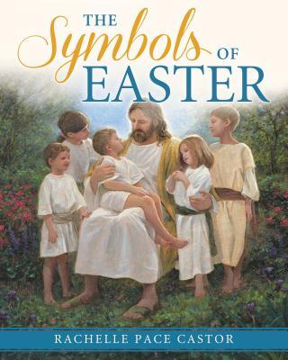 The Symbols of Easter