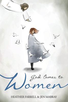 God Comes to Women