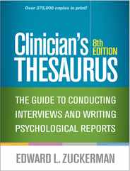 Clinician's Thesaurus: The Guide to Conducting Interviews and Writing Psychological Reports Subscription