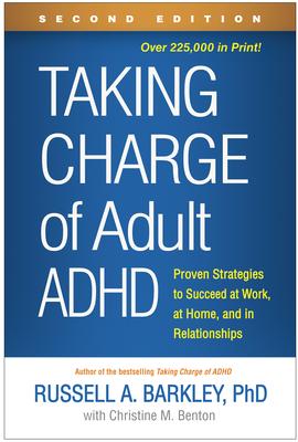 Taking Charge of Adult ADHD: Proven Strategies to Succeed at Work, at Home, and in Relationships Subscription