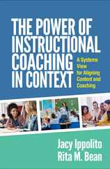 The Power of Instructional Coaching in Context: A Systems View for Aligning Content and Coaching Subscription