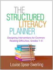 The Structured Literacy Planner: Designing Interventions for Common Reading Difficulties, Grades 1-9 Subscription