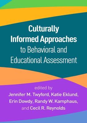Culturally Informed Approaches to Behavioral and Educational Assessment Subscription
