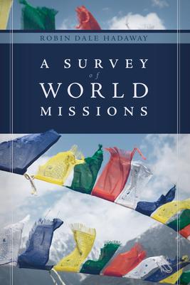 A Survey of World Missions