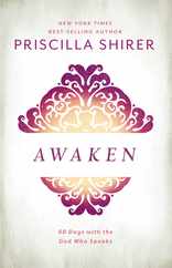 Awaken: 90 Days with the God Who Speaks Subscription