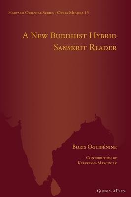 A New Buddhist Hybrid Sanskrit Reader