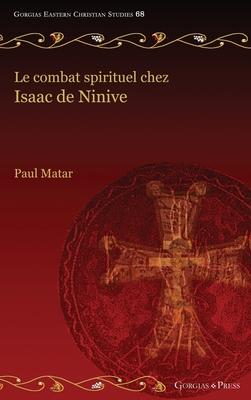 Le combat spirituel chez Isaac de Ninive