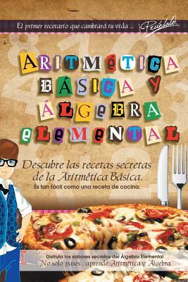 Aritmtica Bsica Y lgebra Elemental