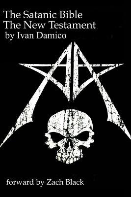 The Satanic Bible- The New Testament book one