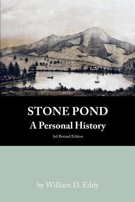 Stone Pond: A Personal History