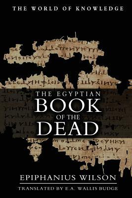 The Egyptian Book Of The Dead