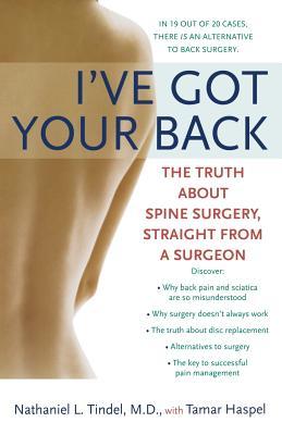 I've Got Your Back: The Truth About Spine Surgery, Straight From A Surgeon