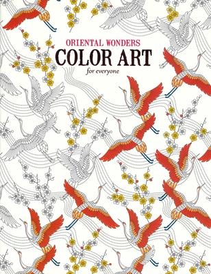 Oriental Wonders Color Art for Everyone: 24 Designs to Brighten Your Day Subscription