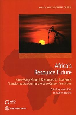 The Future of Resources in Africa: The Role of Extractives for Transformation Under the Carbon Transition