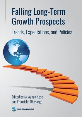 Falling Long-Term Growth Prospects: Trends, Expectations, and Policies