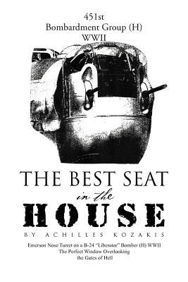 The Best Seat in the House: Short Stories and Vignettes