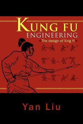 Kung Fu Engineering: The Design of Xing Yi