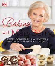 Baking with Mary Berry: Cakes, Cookies, Pies, and Pastries from the British Queen of Baking Subscription