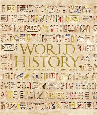 World History: From the Ancient World to the Information Age