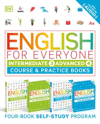 English for Everyone: Intermediate and Advanced Box Set: Course and Practice Books--Four-Book Self-Study Program