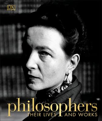 Philosophers: Their Lives and Works