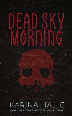 Dead Sky Morning