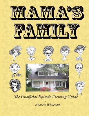 Mama's Family The Unofficial Episode Viewing Guide