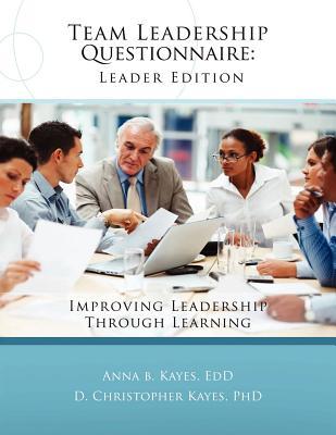 Team Leadership Questionnaire - Leader Edition: Improving leadership through learning