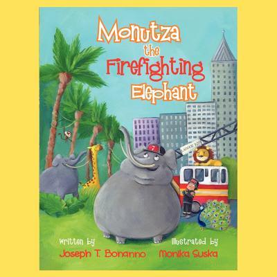 Monutza The Firefighting Elephant