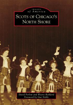 Scots of Chicago's North Shore