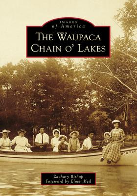 The Waupaca Chain O' Lakes