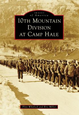 10th Mountain Division at Camp Hale Subscription
