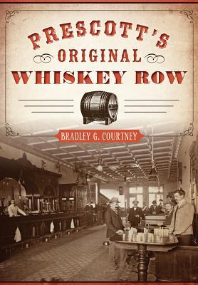 Prescott's Original Whiskey Row