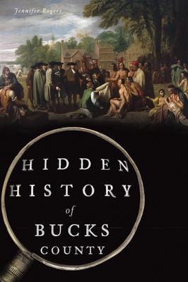 Hidden History of Bucks County